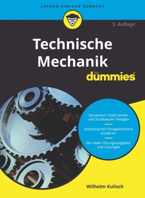 Wilhelm Kulisch - Technische Mechanik für Dummies, E-bok