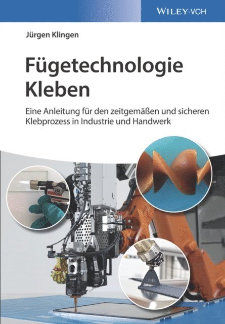 J rgen Klingen - Fügetechnologie Kleben, E-bok