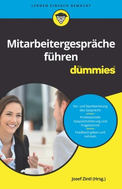 D rthe Dehe, Nicoletta Schoeller, Judith Junk, Theresa Kopp, Clemens Schlich, Joesf Zintl - Mitarbeitergespräche führen für Dummies, E-bok