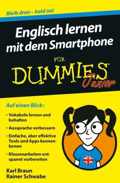 Karl Braun, Rainer W. Schwabe - Englisch lernen mit dem Smartphone für Dummies Junior, E-bok
