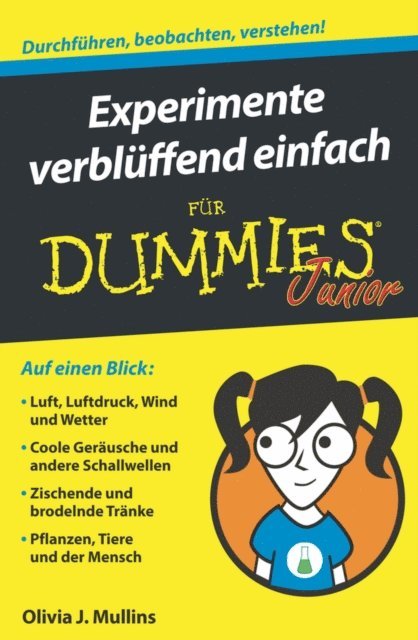 Olivia J. Mullins - Experimente verblüffend einfach für Dummies Junior, E-bok