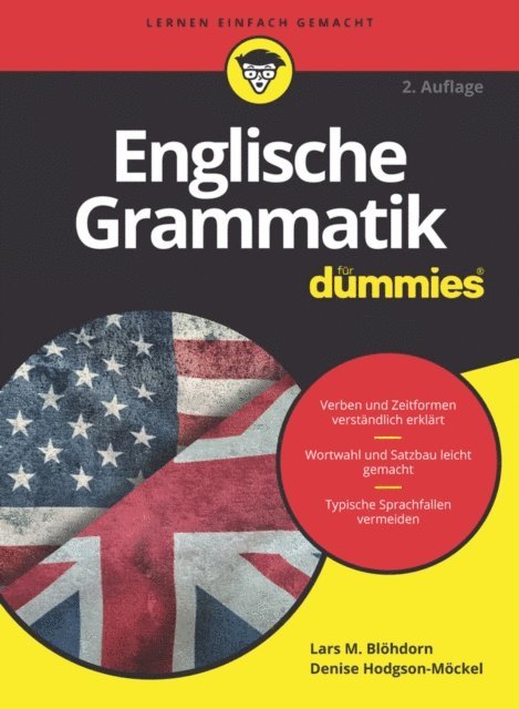 Denise Hodgson-M ckel, Lars M. Bl hdorn - Englische Grammatik für Dummies, E-bok