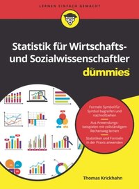Statistik fÃ¼r Wirtschafts- und Sozialwissenschaftler fÃ¼r Dummies
