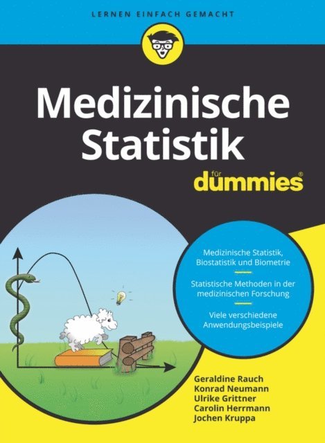 Carolin Herrmann, Konrad Neumann, Ulrike Grittner, Jochen Kruppa, Geraldine Rauch - Medizinische Statistik für Dummies, E-bok