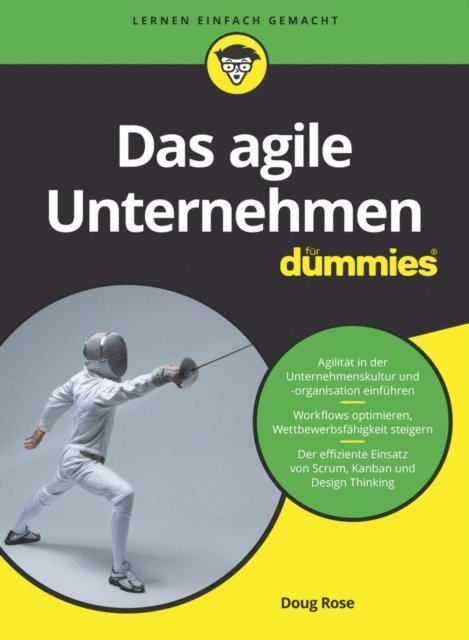 Doug Rose - Das agile Unternehmen für Dummies, E-bok