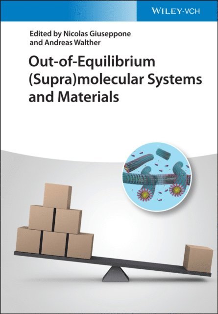 Andreas Walther, Nicolas Giuseppone - Out-of-Equilibrium (Supra)molecular Systems and Materials, E-bok