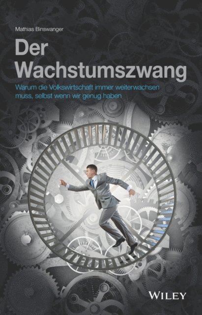 Mathias Binswanger - Der Wachstumzwang, E-bok