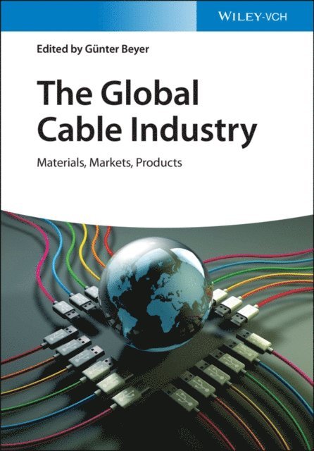 G nter Beyer - Global Cable Industry, E-bok