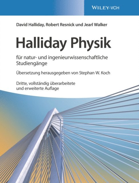 Jearl Walker, Robert Resnick, David Halliday - Halliday Physik für natur- und ingenieurwissenschaftliche Studiengänge, E-bok