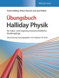 Halliday Physik für natur- und ingenieurwissenschaftliche Studiengÿnge