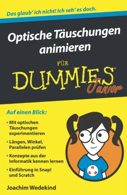 Joachim Wedekind - Optische Täuschungen animieren für Dummies Junior, E-bok. Tillgänglighet: Lägg i varukorg
