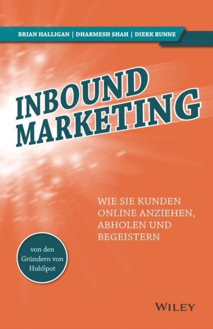 Dierk Runne, Dharmesh Shah, Brian Halligan - Inbound Marketing, E-bok