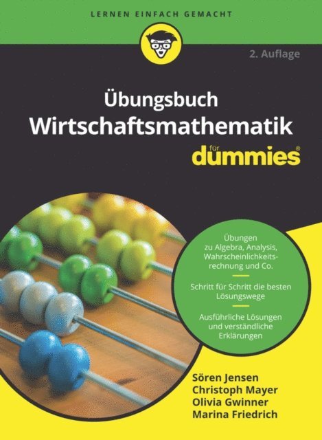 Marina Friedrich, Olivia Gwinner, Christoph Mayer, S ren Jensen - Übungsbuch Wirtschaftsmathematik für Dummies, E-bok