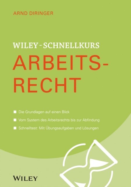 Arnd Diringer - Wiley-Schnellkurs Arbeitsrecht, E-bok