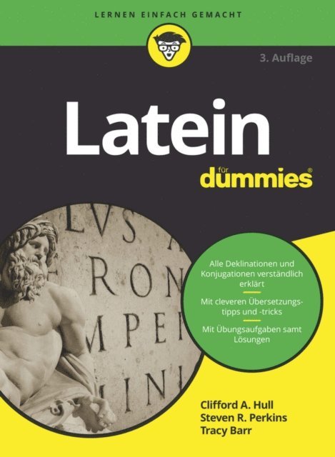 Tracy L. Barr, Steven R. Perkins, Clifford A. Hull - Latein für Dummies, E-bok