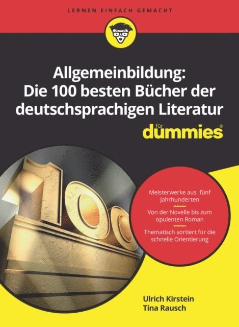 Tina Rausch, Ulrich Kirstein - Allgemeinbildung: Die 100 besten Bücher der deutschsprachigen Literatur für Dummies, E-bok