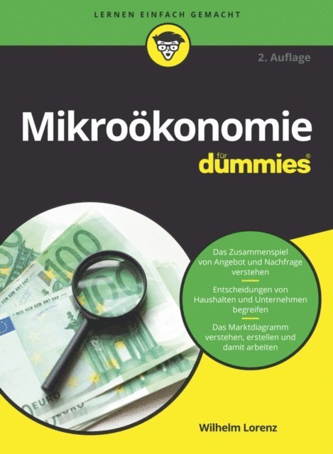 Wilhelm Lorenz - Mikroökonomie für Dummies, E-bok