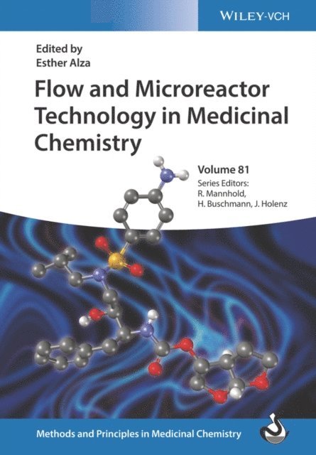 Esther Alza - Flow and Microreactor Technology in Medicinal Chemistry, E-bok