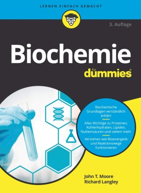Richard H. Langley, John T. Moore - Biochemie für Dummies, E-bok