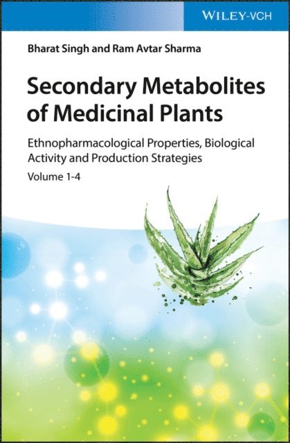 Ram Avtar Sharma, B. B. Singh - Secondary Metabolites of Medicinal Plants, E-bok