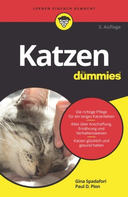 Paul D. Pion, Gina Spadafori - Katzen für Dummies, E-bok
