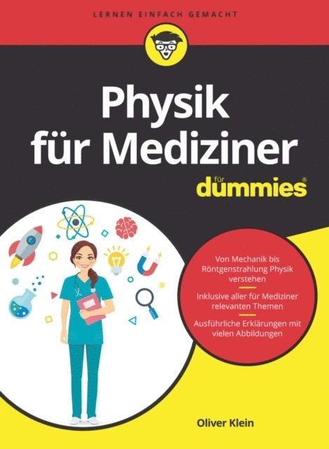 Oliver Klein - Physik für Mediziner für Dummies, E-bok