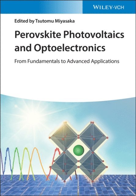 Tsutomu Miyasaka - Perovskite Photovoltaics and Optoelectronics, E-bok