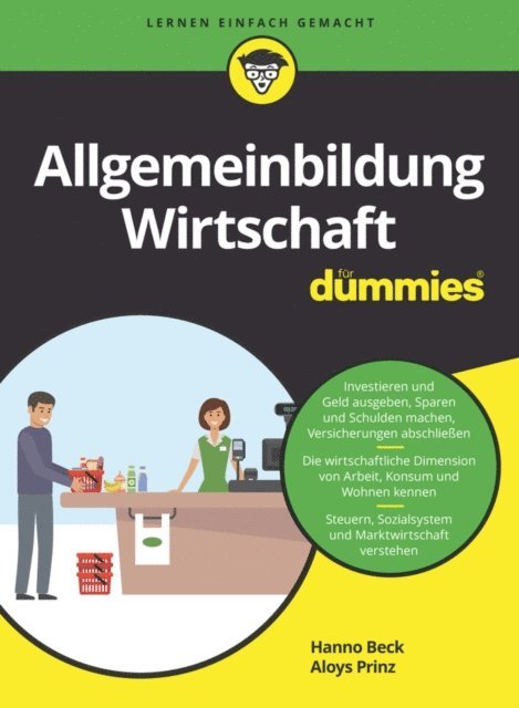 Aloys Prinz, Hanno Beck - Allgemeinbildung Wirtschaft für Dummies, E-bok