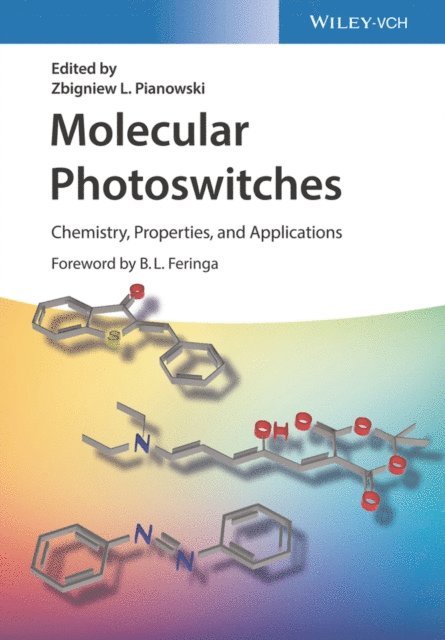 Zbigniew L. Pianowski - Molecular Photoswitches, E-bok
