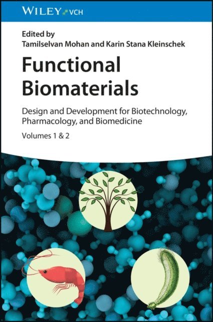 Karin Stana Kleinschek, Tamilselvan Mohan - Functional Biomaterials, E-bok