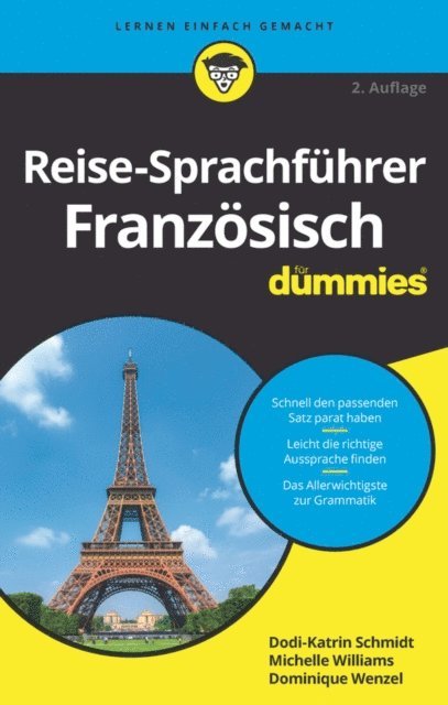 Dominique Wenzel, Michelle M. Williams, Dodi-Katrin Schmidt - Reise-Sprachführer Französisch für Dummies, E-bok