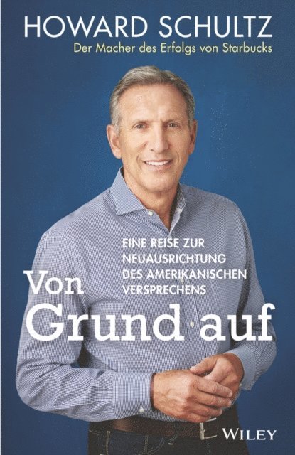 Joanne Gordon, Howard Schultz - Von Grund auf, E-bok
