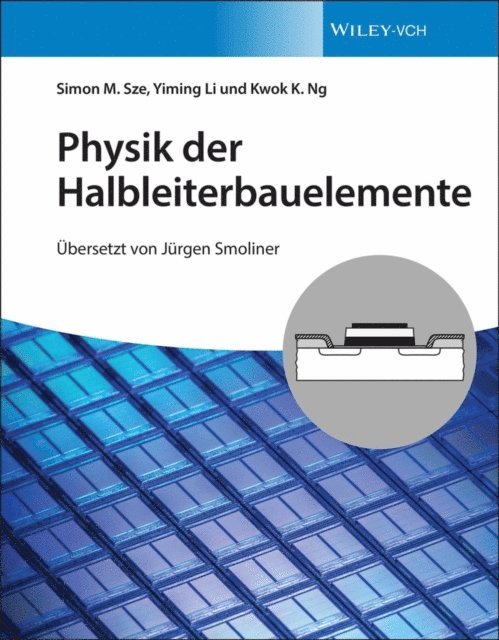 Kwok K. Ng, Yiming Li, Simon M. Sze - Physik der Halbleiterbauelemente, E-bok. Tillgänglighet: Lägg i varukorg