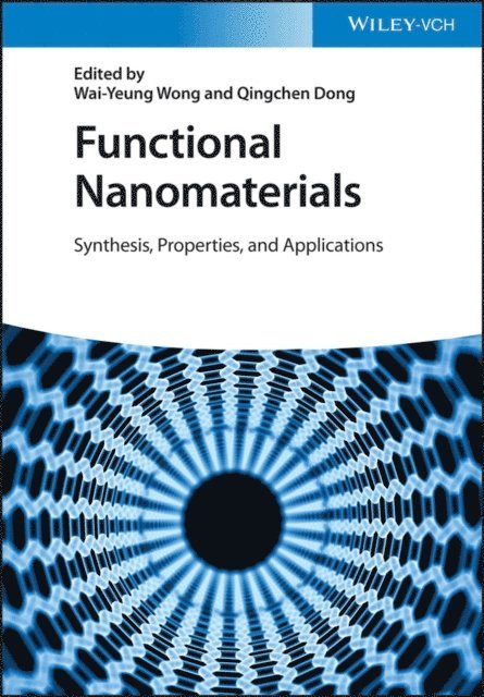 Qingchen Dong, Wai-Yeung Wong - Functional Nanomaterials, E-bok