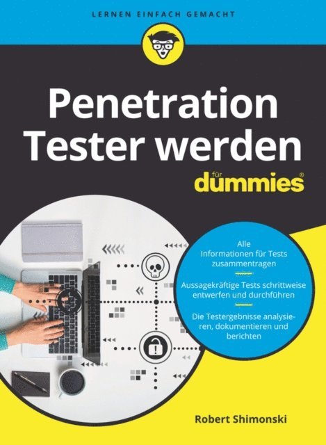 Robert Shimonski - Penetration Tester werden für Dummies, E-bok