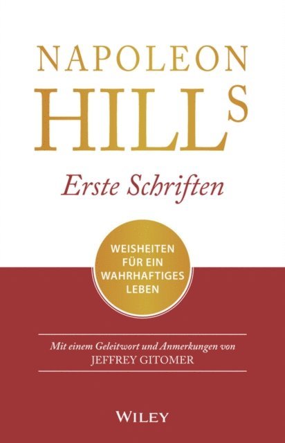 Jeffrey Gitomer - Napoleon Hills Erste Schriften, E-bok