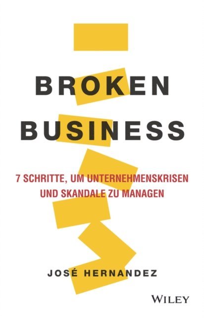 Jose Hernandez - Broken Business, E-bok