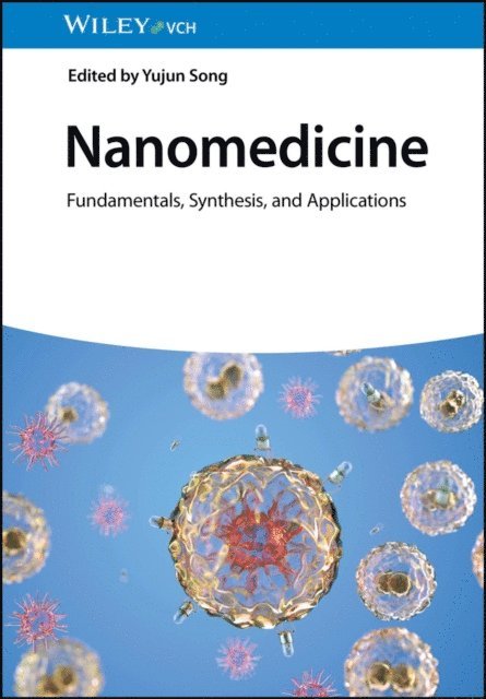 Yujun Song - Nanomedicine, E-bok