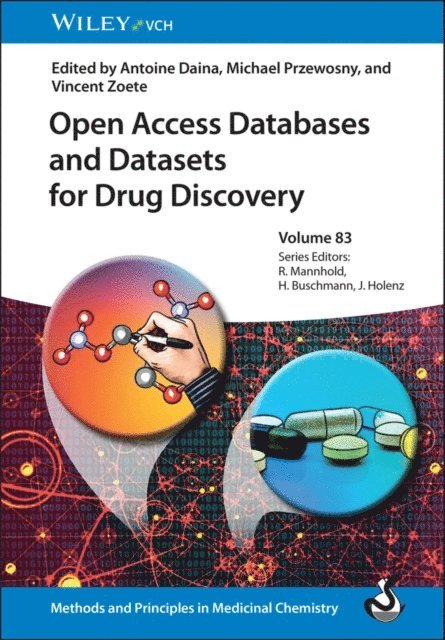 Vincent Zoete, Michael Przewosny, Antoine Daina - Open Access Databases and Datasets for Drug Discovery, E-bok