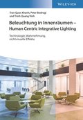 Beleuchtung in Innenrÿumen - Human Centric Integrative Lighting