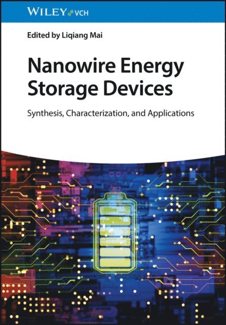 Liqiang Mai - Nanowire Energy Storage Devices, E-bok