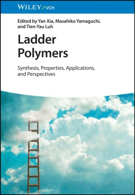 Tien-Yau Luh, Masahiko Yamaguchi, Yan Xia - Ladder Polymers, E-bok