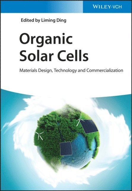 Liming Ding - Organic Solar Cells, E-bok