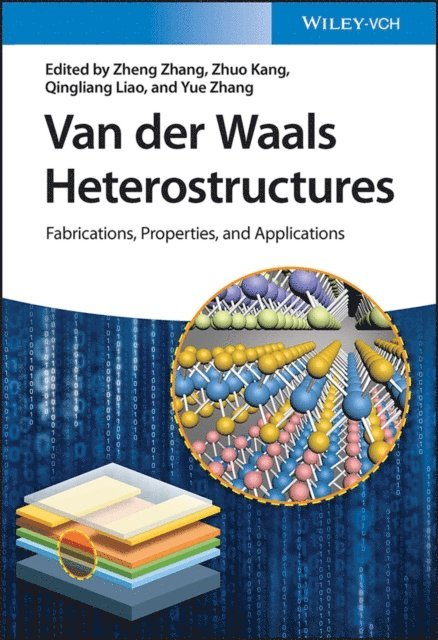 Yue Zhang, Qingliang Liao, Zhuo Kang, Zheng Zhang - Van der Waals Heterostructures, E-bok