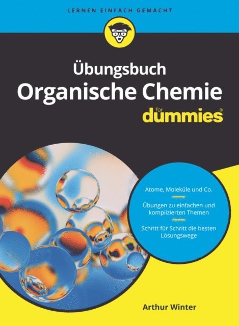 Arthur Winter - Übungsbuch Organische Chemie für Dummies, E-bok