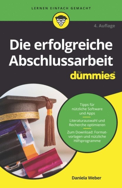 Daniela Weber - Die erfolgreiche Abschlussarbeit für Dummies, E-bok