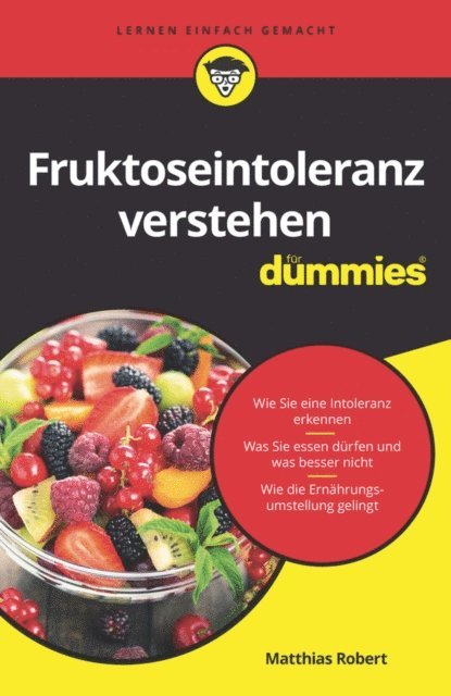 Matthias Robert - Fruktoseintoleranz für Dummies, E-bok. Tillgänglighet: Lägg i varukorg