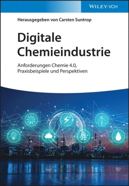 Carsten Suntrop - Digitale Chemieindustrie, E-bok