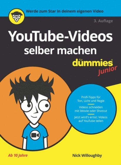 Nick Willoughby - YouTube-Videos selber machen für Dummies Junior, E-bok