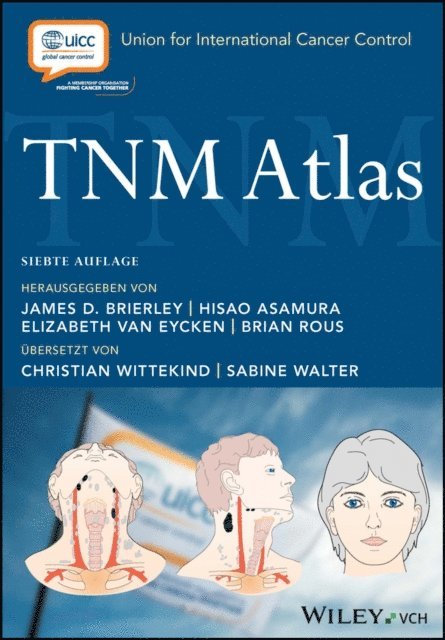 Brian Rous, Elizabeth Van Eycken, Hisao Asamura, James D. Brierley - TNM Atlas, E-bok